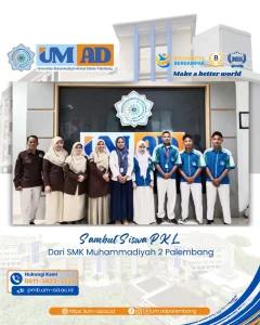 UMAD Sambut Siswa PKL dari SMK Muhammadiyah 2 Palembang