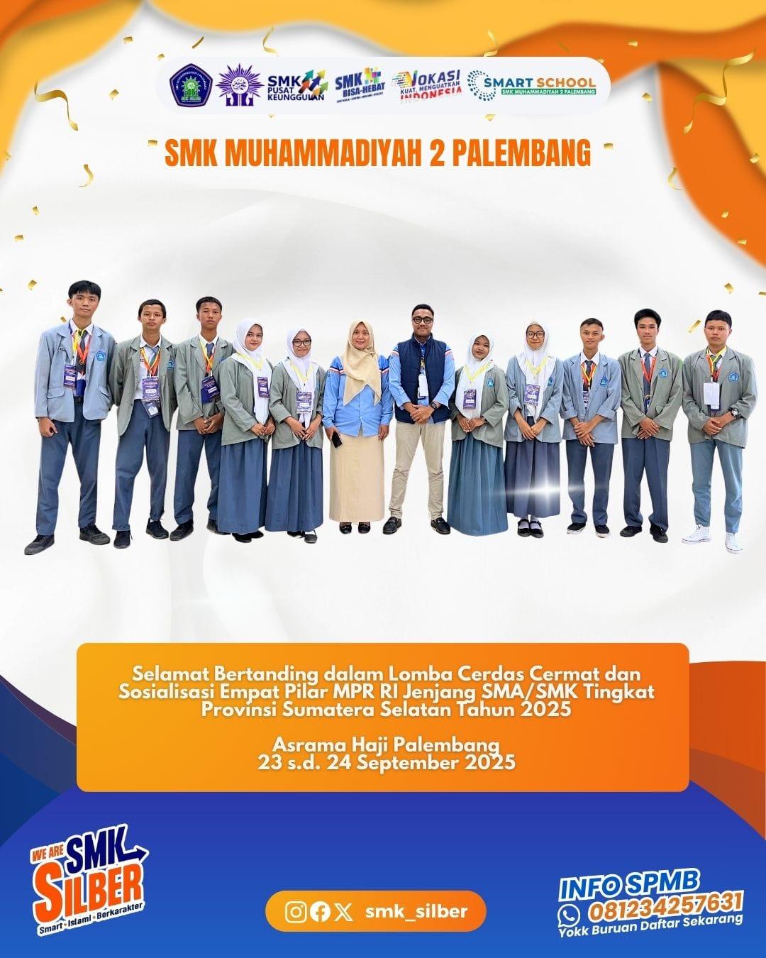SMK Muhammadiyah 2 Palembang Unjuk Gigi di Lomba Cerdas Cermat Empat Pilar MPR RI Tingkat Provinsi Sumsel 2025
