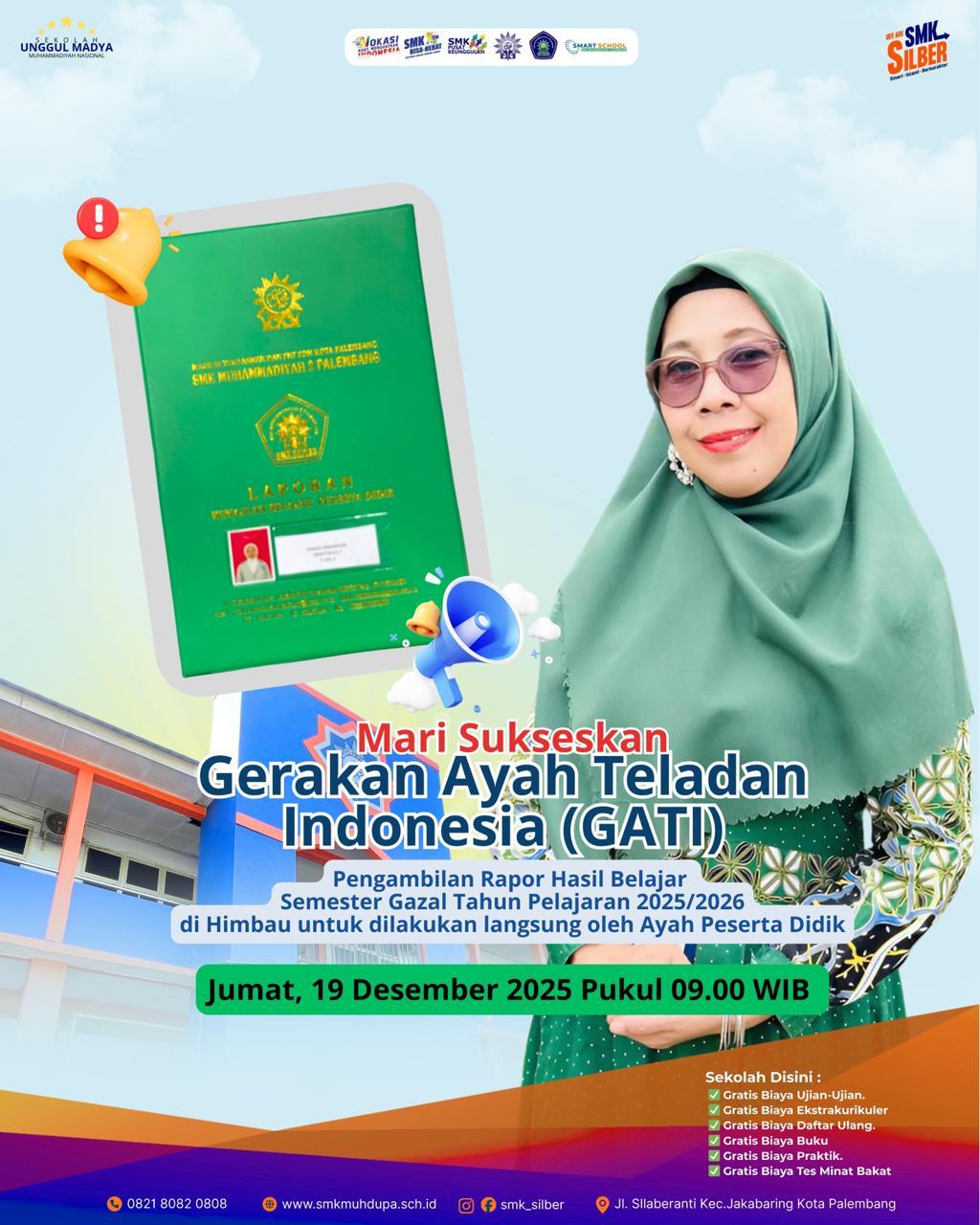 Tingkatkan Peran Ayah dalam Pendidikan, SMK Muhammadiyah 2 Palembang Gelar Gerakan Ayah Teladan Indonesia (GATI)