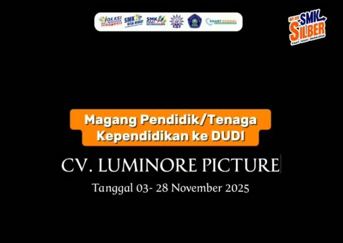 Magang Pendidik/ Tenaga Kependidikan ke DUDIDi CV. Luminore Picture