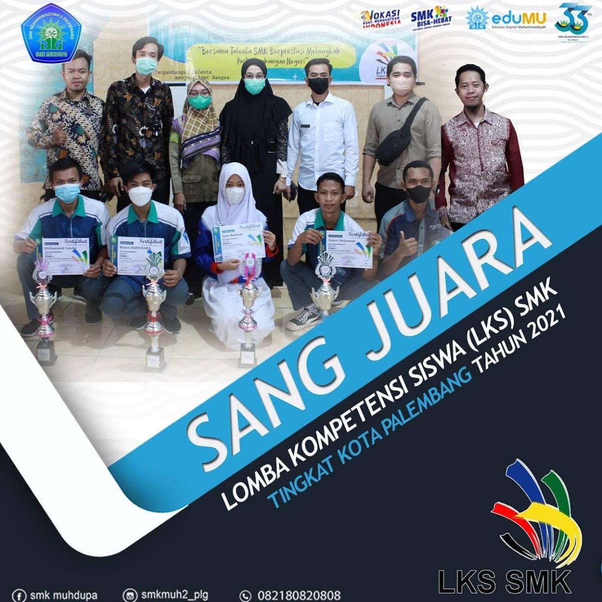 Borong Juara! SMK Muhammadiyah 2 Palembang Berjaya di LKS Tingkat Kota Palembang 2021