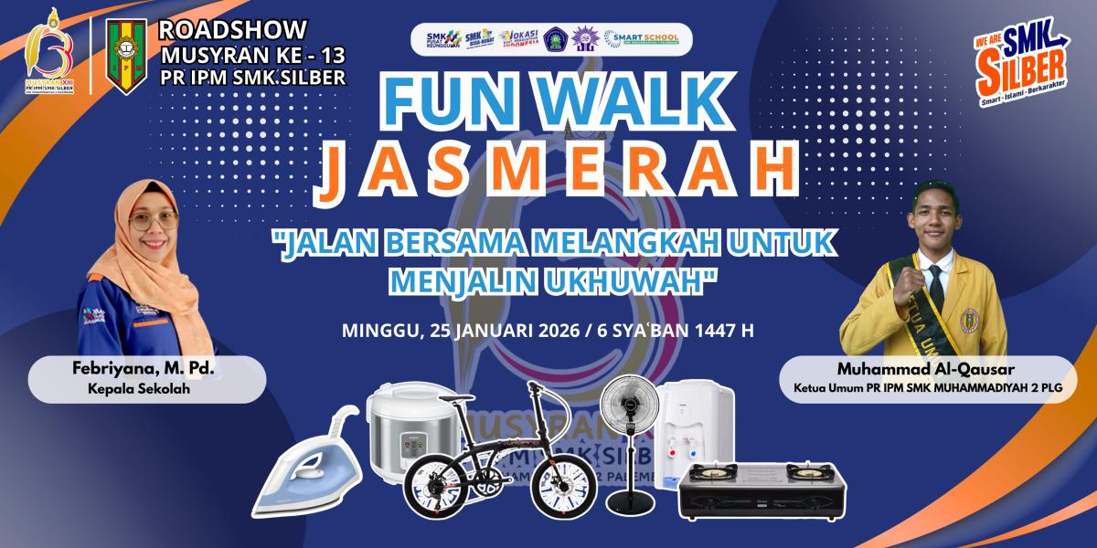 Sambut Musyran Ke-13, PR IPM SMK Silber Gelar "Fun Walk Jasmerah" Bertabur Hadiah