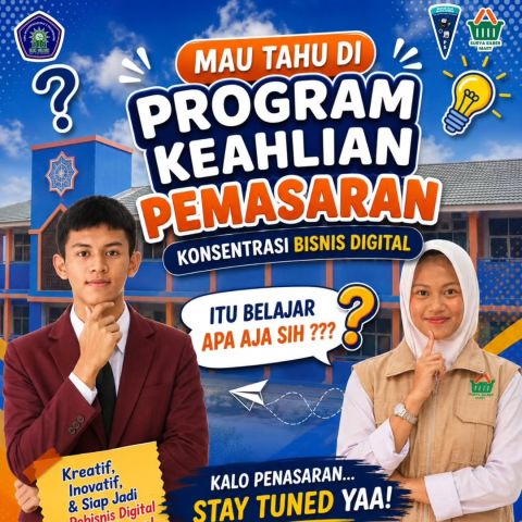 🚀 MAU TAHU PROGRAM KEAHLIAN PEMASARAN? Yuk, kenali lebih dekat Program Keahlian…