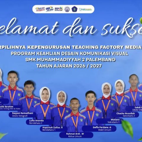 ✨ SELAMAT & SUKSES ✨ Selamat atas terpilihnya Pengurus Teaching Factory (TEFA) Media…