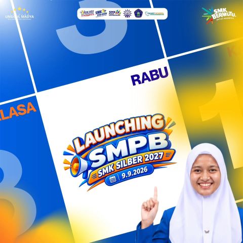 🚀 LAUNCHING SPMB SMK SILBER 2027! 🚀 ✨ Saatnya jadi bagian dari generasi hebat SMK…